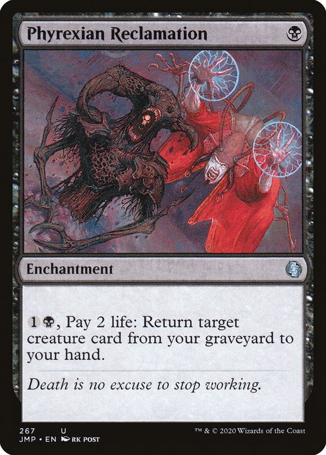 Phyrexian Reclamation [Jumpstart] | Jomio and Rueliete's Cards and Comics