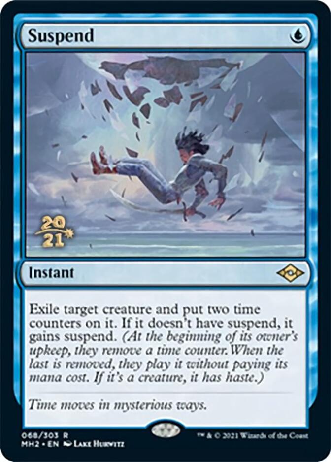 Suspend [Modern Horizons 2 Prerelease Promos] | Jomio and Rueliete's Cards and Comics