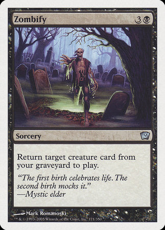 Zombify [Ninth Edition] | Jomio and Rueliete's Cards and Comics
