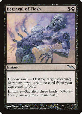 Betrayal of Flesh [Mirrodin] | Jomio and Rueliete's Cards and Comics