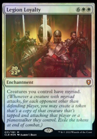 Legion Loyalty [Commander Legends: Battle for Baldur's Gate Prerelease Promos] | Jomio and Rueliete's Cards and Comics
