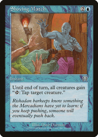 Shoving Match [Mercadian Masques] | Jomio and Rueliete's Cards and Comics