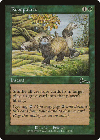 Repopulate [Urza's Legacy] | Jomio and Rueliete's Cards and Comics