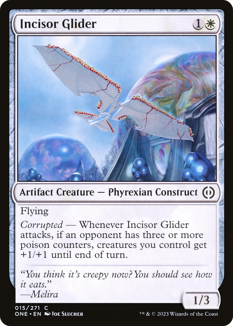 Incisor Glider [Phyrexia: All Will Be One] | Jomio and Rueliete's Cards and Comics