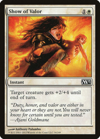 Show of Valor [Magic 2013] | Jomio and Rueliete's Cards and Comics