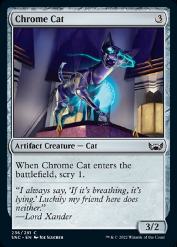 Chrome Cat [Streets of New Capenna] | Jomio and Rueliete's Cards and Comics