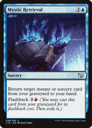 Mystic Retrieval [Commander 2015] | Jomio and Rueliete's Cards and Comics