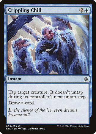 Crippling Chill [Khans of Tarkir] | Jomio and Rueliete's Cards and Comics