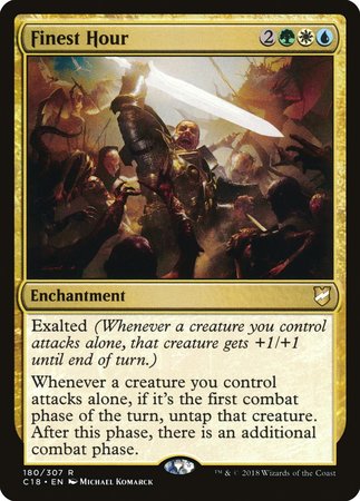 Finest Hour [Commander 2018] | Jomio and Rueliete's Cards and Comics