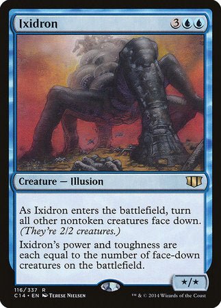 Ixidron [Commander 2014] | Jomio and Rueliete's Cards and Comics