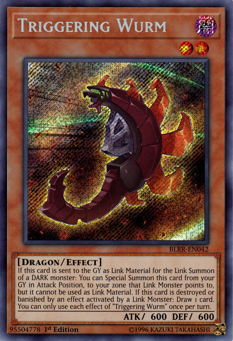 Triggering Wurm [BLRR-EN042] Secret Rare | Jomio and Rueliete's Cards and Comics