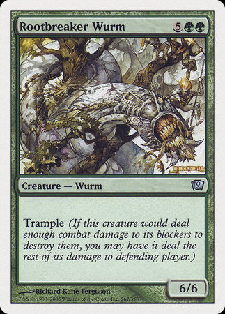 Rootbreaker Wurm [Ninth Edition] | Jomio and Rueliete's Cards and Comics