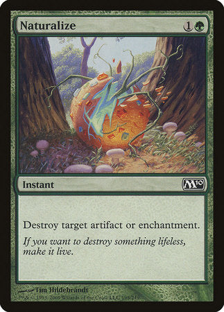 Naturalize [Magic 2010] | Jomio and Rueliete's Cards and Comics