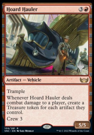 Hoard Hauler (Promo Pack) [Streets of New Capenna Promos] | Jomio and Rueliete's Cards and Comics