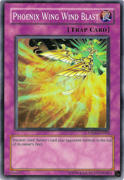 Phoenix Wing Wind Blast [CP06-EN004] Super Rare | Jomio and Rueliete's Cards and Comics