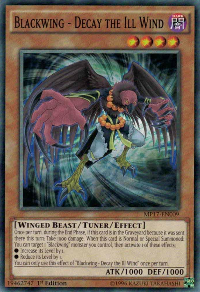 Blackwing - Decay the Ill Wind [MP17-EN009] Common | Jomio and Rueliete's Cards and Comics