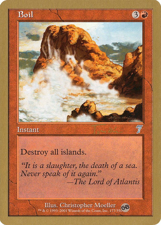 Boil (Jan Tomcani) (SB) [World Championship Decks 2001] | Jomio and Rueliete's Cards and Comics