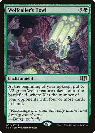 Wolfcaller's Howl [Commander 2014] | Jomio and Rueliete's Cards and Comics