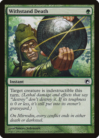 Withstand Death [Scars of Mirrodin] | Jomio and Rueliete's Cards and Comics