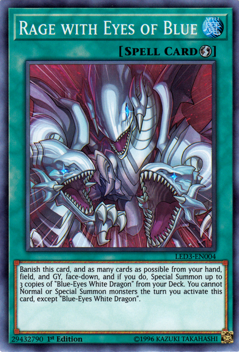 Rage with Eyes of Blue [LED3-EN004] Super Rare | Jomio and Rueliete's Cards and Comics