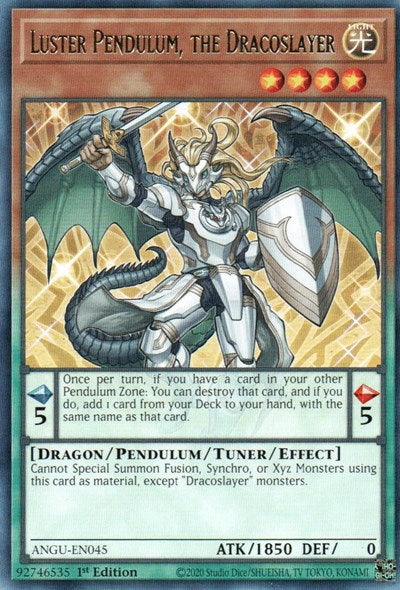 Luster Pendulum, the Dracoslayer (Rare) [ANGU-EN045] Rare | Jomio and Rueliete's Cards and Comics