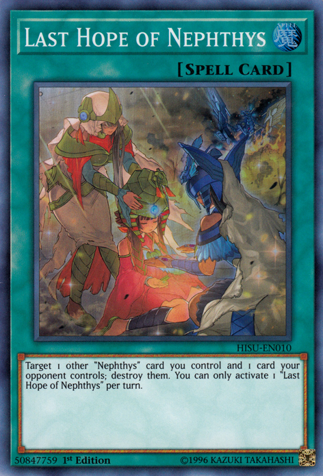 Last Hope of Nephthys [HISU-EN010] Super Rare | Jomio and Rueliete's Cards and Comics