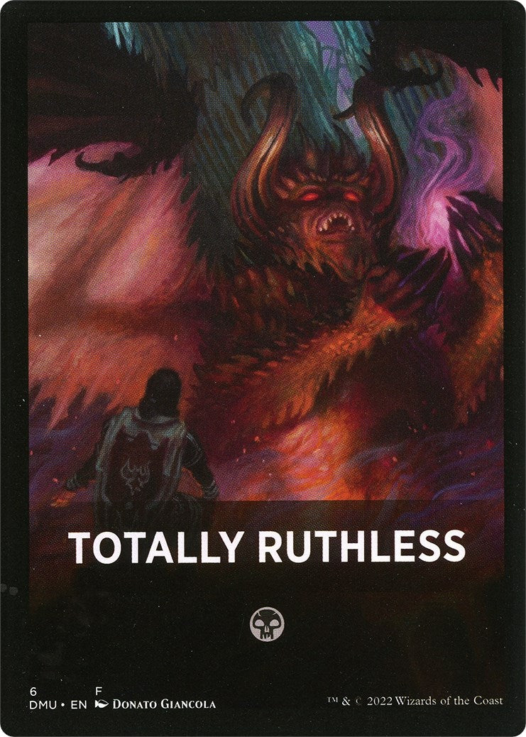Totally Ruthless Theme Card [Dominaria United Tokens] | Jomio and Rueliete's Cards and Comics
