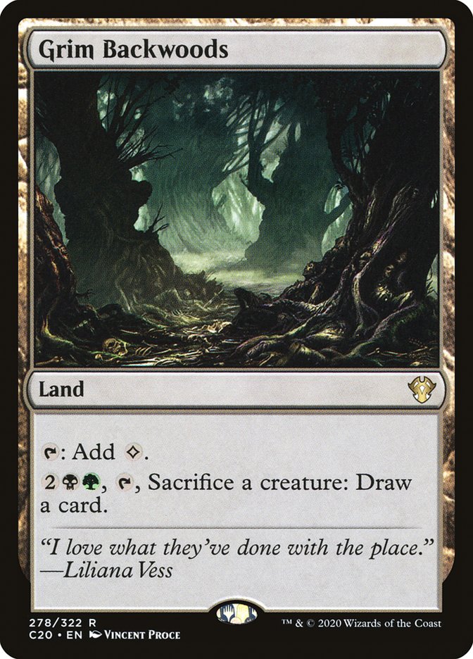 Grim Backwoods [Commander 2020] | Jomio and Rueliete's Cards and Comics