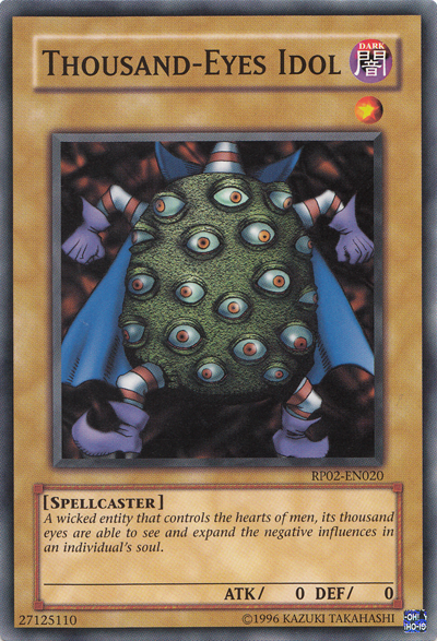 Thousand-Eyes Idol [RP02-EN020] Common | Jomio and Rueliete's Cards and Comics