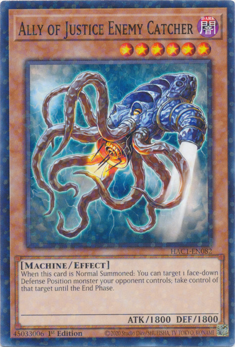 Ally of Justice Enemy Catcher (Duel Terminal) [HAC1-EN082] Common | Jomio and Rueliete's Cards and Comics
