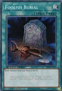 Foolish Burial (Secret) [SBCB-EN139] Secret Rare | Jomio and Rueliete's Cards and Comics