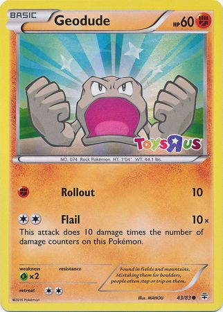 Geodude (43/83) (Toys R Us Promo) [XY: Generations] | Jomio and Rueliete's Cards and Comics