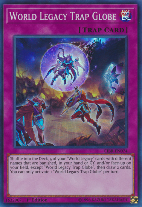 World Legacy Trap Globe [CIBR-EN074] Super Rare | Jomio and Rueliete's Cards and Comics