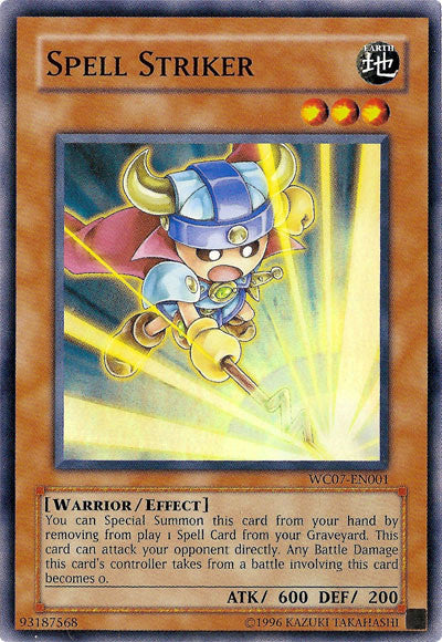 Spell Striker [WC07-EN001] Super Rare | Jomio and Rueliete's Cards and Comics