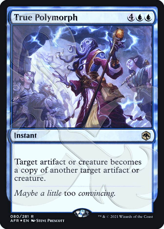 True Polymorph (Ampersand Promo) [Dungeons & Dragons: Adventures in the Forgotten Realms Promos] | Jomio and Rueliete's Cards and Comics
