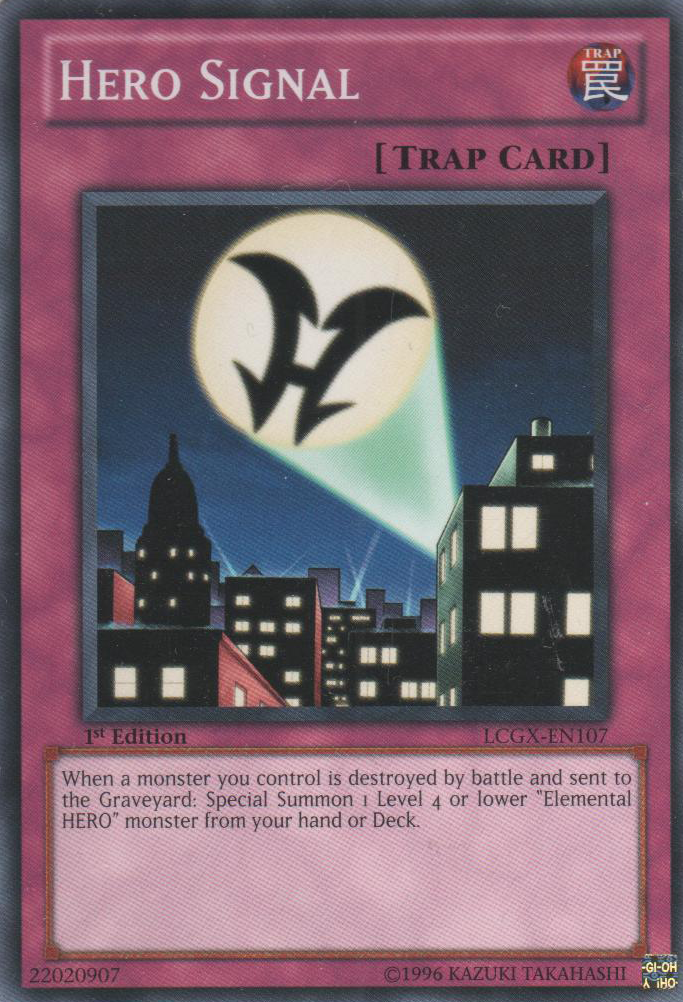 Hero Signal [LCGX-EN107] Common | Jomio and Rueliete's Cards and Comics