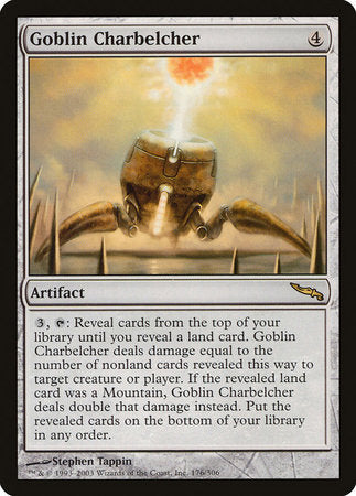 Goblin Charbelcher [Mirrodin] | Jomio and Rueliete's Cards and Comics