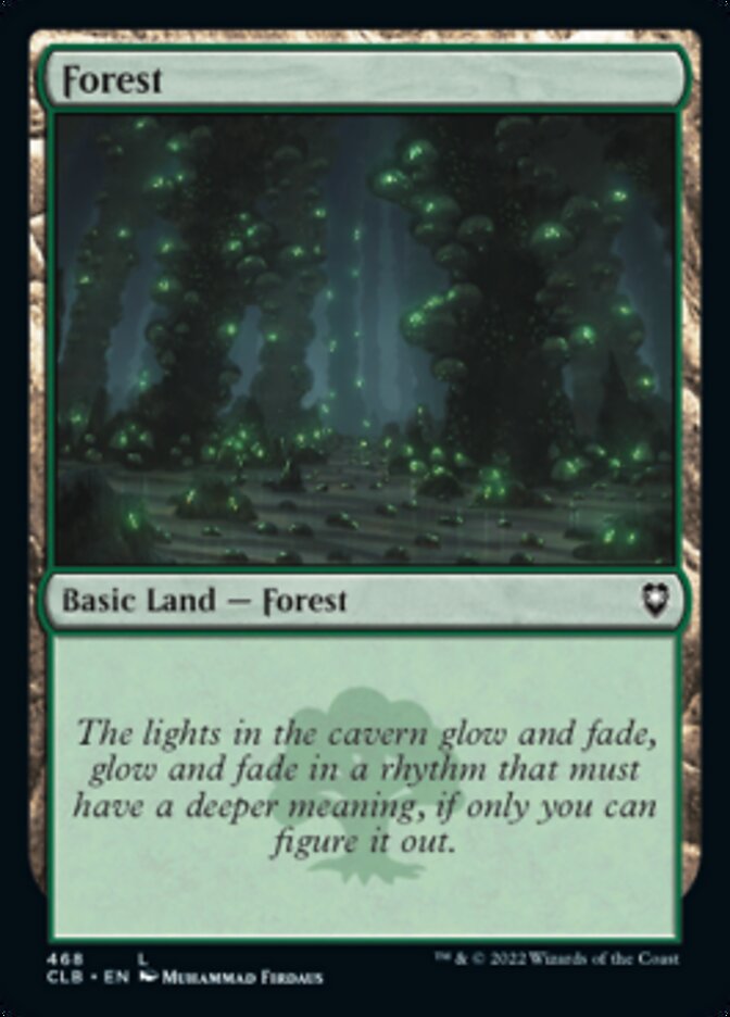 Forest (468) [Commander Legends: Battle for Baldur's Gate] | Jomio and Rueliete's Cards and Comics