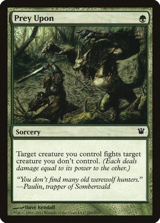 Prey Upon [Innistrad] | Jomio and Rueliete's Cards and Comics