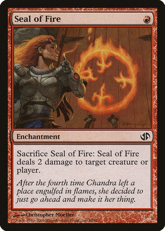 Seal of Fire [Duel Decks: Jace vs. Chandra] | Jomio and Rueliete's Cards and Comics