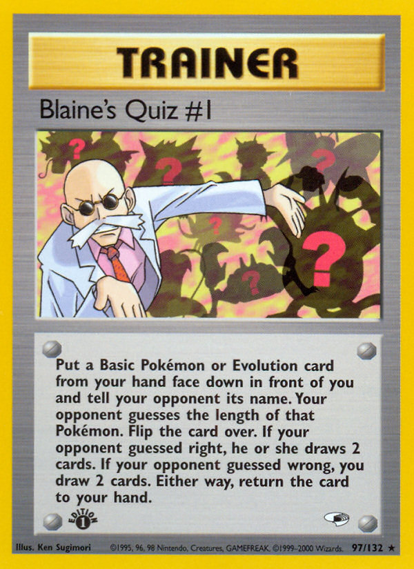 Blaine's Quiz #1 (97/132) [Gym Heroes 1st Edition] | Jomio and Rueliete's Cards and Comics
