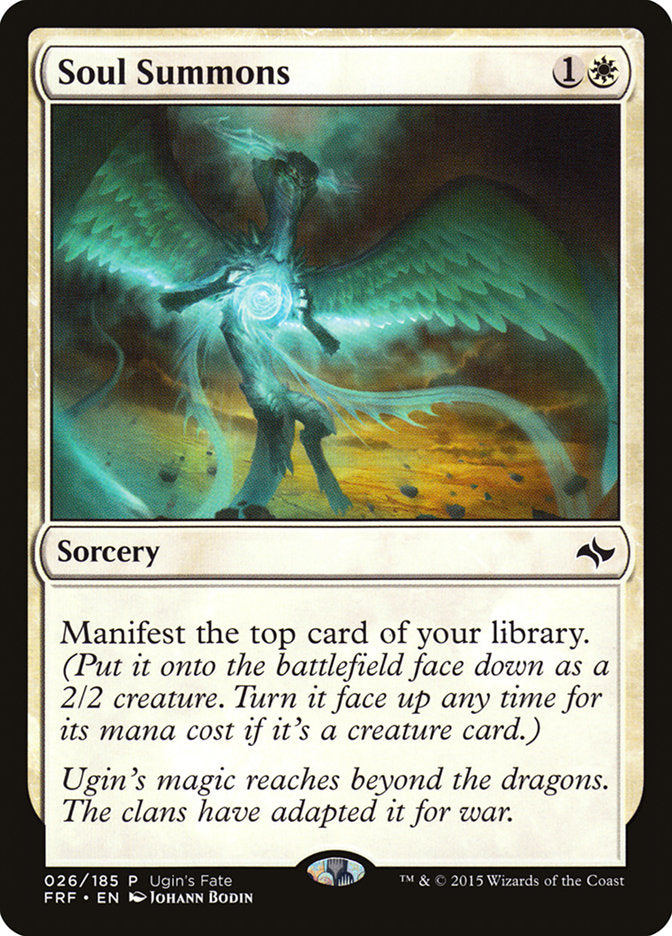 Soul Summons [Ugin's Fate] | Jomio and Rueliete's Cards and Comics