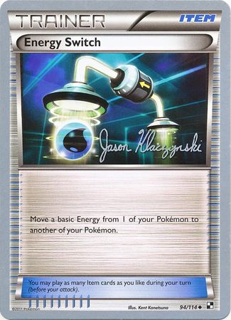 Energy Switch (94/114) (Darkrai Deck - Jason Klaczynski) [World Championships 2013] | Jomio and Rueliete's Cards and Comics
