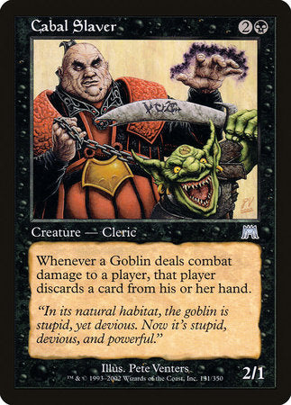 Cabal Slaver [Onslaught] | Jomio and Rueliete's Cards and Comics