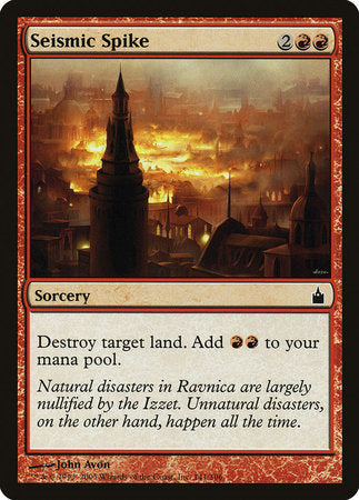 Seismic Spike [Ravnica: City of Guilds] | Jomio and Rueliete's Cards and Comics