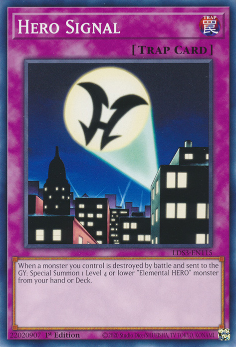 Hero Signal [LDS3-EN115] Common | Jomio and Rueliete's Cards and Comics