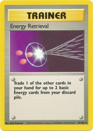 Energy Retrieval (81/102) [Base Set Unlimited] | Jomio and Rueliete's Cards and Comics