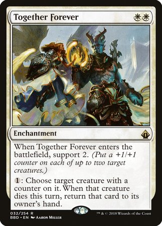 Together Forever [Battlebond] | Jomio and Rueliete's Cards and Comics