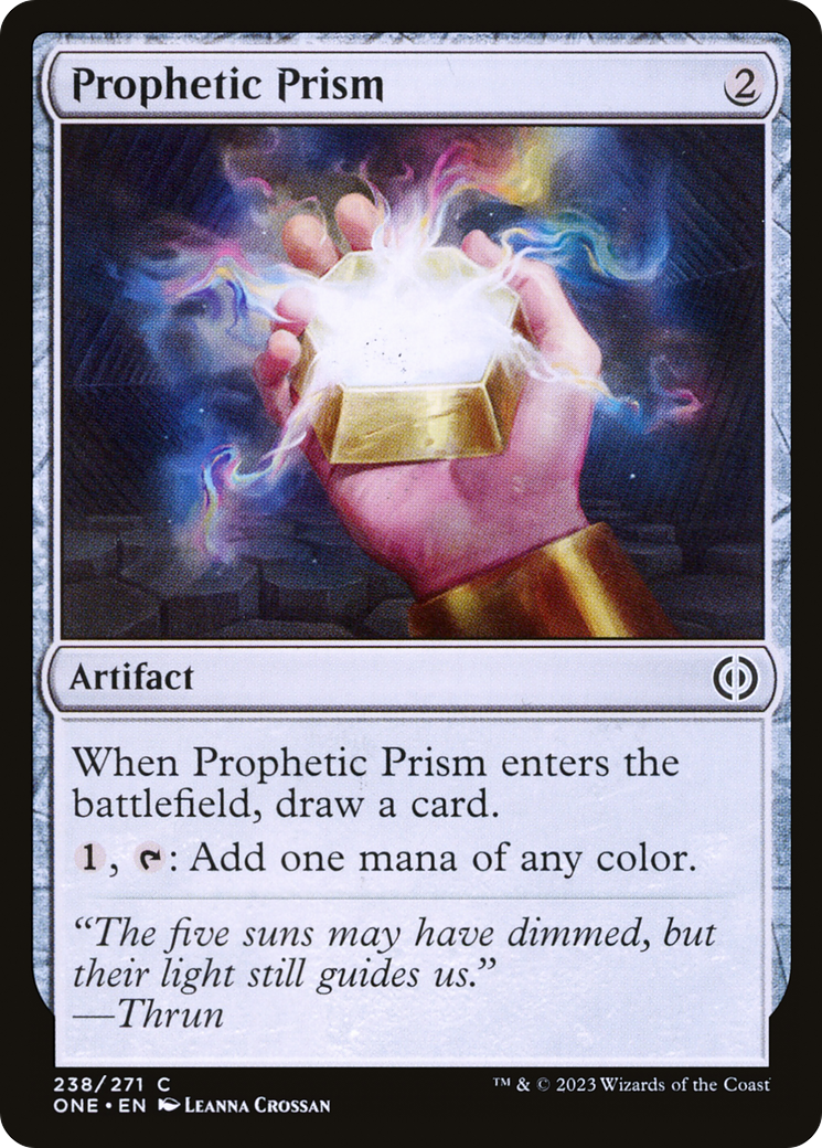 Prophetic Prism [Phyrexia: All Will Be One] | Jomio and Rueliete's Cards and Comics