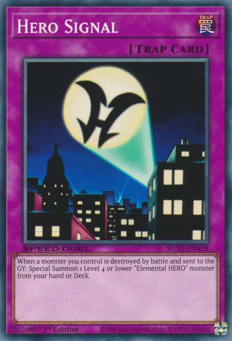 Hero Signal [SGX2-ENA18] Common | Jomio and Rueliete's Cards and Comics